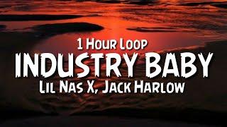Lil Nas X Jack Harlow - INDUSTRY BABY {1 Hour Loop}