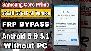 Samsung Core Prime G361H G361F All Models FRP BYPASS Without Pc Android 5 & 5.1