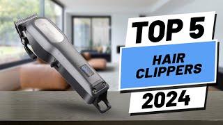 Top 5 BEST Hair Clippers in 2024