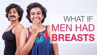 India Reacts What if men had breasts?