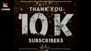 10k Subscribe Special  10k subscribe status