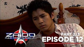 Zaido Ang tagong katotohanan ni Cervano Full Episode 12 - Part 2