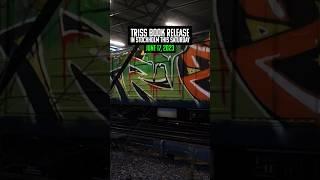 TRISS Book release STOCKHOLM June 17. Swing by #graffiti