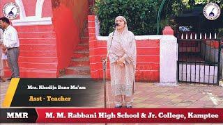 Mrs Khadija Bano Maam  Asst Teacher   MM Rabbani H S & Jr College  Kamptee  Deeni Baten