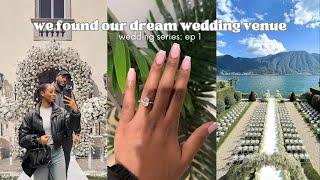 We Found Our Dream Wedding Venue *Exciting*  THE WEDDING SERIES EP 1 