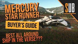 Mercury Star Runner Review  A Star Citizens Buyers Guide  Alpha 3.11.1