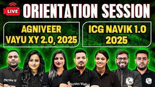 Agniveer Vayu X Y XY 2.0 2025 & ICG Navik 1.0 2025  Live Orientation Session