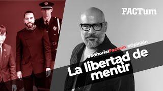 Editorial Factum La libertad de mentir