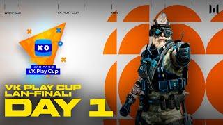 Warface VK Play Cup 2022. LAN-Final Day 1
