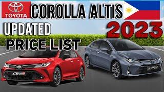 TOYOTA COROLLA ALTIS 2023 UPDATED PRICE LIST & SPECS PHILIPPINES