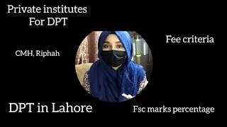 Private institutes for DPT  in Lahore  admission and fee criteria  Doctor of physical therapy