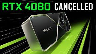 NVIDIA Officially Cancelled RTX 4080 12GB But there is MORE