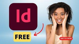 I Found Out How to get Adobe InDesign for FREE