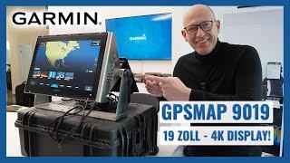 Garmin GPSMAP 9019 - 19 Zoll & 4K Display - Kurzvorstellung  Echolotzentrum.de