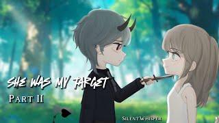 She Was My Target - Part II  Gacha Life Mini Movie + Gacha Club Mini Movie