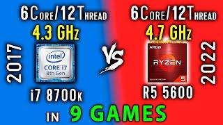 i7 8700 vs Ryzen 5 5600 OC Test in 9 Games  R5 5600x vs i7 8700k