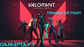 VALORANT traning or fight gameplay #1