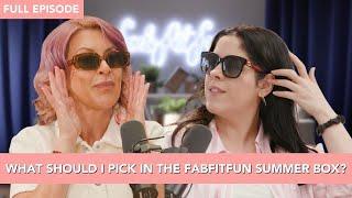 What Would Katie Pick in the Summer Box?  FabFitFun’s What the FFF? Podcast