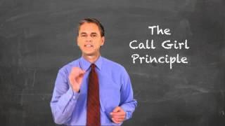 The Call Girl Principle