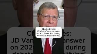 Charlie Sykes JD Vances non-answer on 2020 election during debate is disqualifying