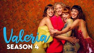 Valeria Season 4 Trailer Release Date & Plot Details