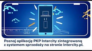 Aplikacja PKP Intercity. Kupuj bilety wygodnie.