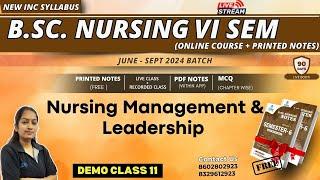 DEMO CLASS 12 bsc nursing 6th semester  NURSING LEADERSHIP& MANAGEMENT  B. Sc NURSING LECTURE 2024