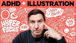 5 ADHD Struggles I Deal With as a Freelance Illustrator