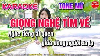 Giọng Nghệ Tìm Về Karaoke Tone Nữ hay nhất 2023 - New Duy Thắng