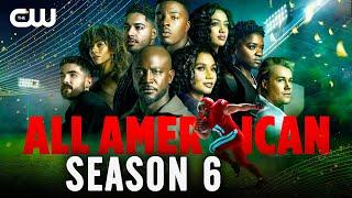 All American Season 6 Release Date  CW Trailer & Updates