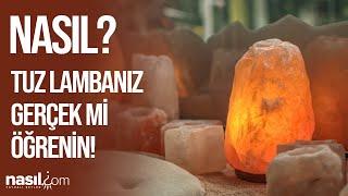 TUZ LAMBASININ SAHTE OLUP OLMADIĞI NASIL ANLAŞILIR? #tuz #lamba #sahte #doğal #nasıl