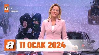 Gün Ortası  atv Haber 11 Ocak 2024