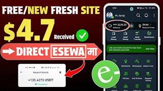 $4.7 Received Instantly  New Nepali Free Earning Website  New Esewa Earning Website 2024