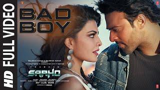 Full Video Bad Boy  Saaho  Prabhas Jacqueline Fernandez  Badshah Neeti Mohan