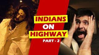 Indians on Highways - 2  Road Trip  Funcho