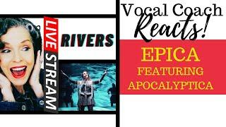LIVE REACTION EPICA feat. APOCALYPTICA - Rivers LIVE Vocal Coach Reacts & Deconstructs