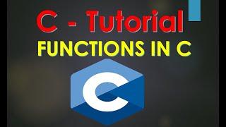 C Tutorial  Functions In C  C Tutorial For Beginners