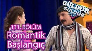 Güldür Güldür Show 131. Bölüm Romantik Başlangıç Skeci