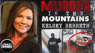 Murder In The Mountains The Case Of Kelsey Berreth