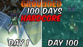 Grounded 100 Days Hardcore