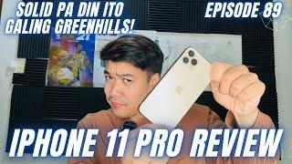 IPHONE 11 PRO REVIEW IN 2023 - SUPER MURA NA PERO FLAGSHIP PERFORMANCE PA DINEpisode 89 TB SERIES