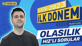 LGS 2023 İlk Dönem Hızlı Sorular Matematik - Olasılık