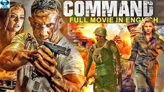 COMMAND  Hollywood English Movie  English Action Full Movie  English War Movies