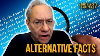 Alternative Facts  Lewis Blacks Rantcast clip