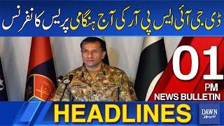 Dawn News Headlines  01 PM  DG ISPR Emergency Press Conference Today  05 Sep  2024