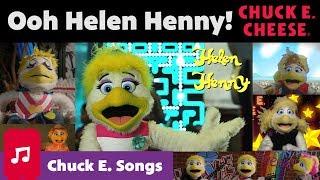 Ooh Helen Henny  Chuck E. Cheese Songs