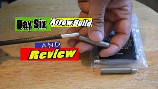 Day Six Arrow Review And Test