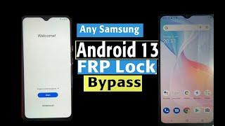 Samsung Frp Bypass Android 13  Samsung Android 13 Google Account bypass