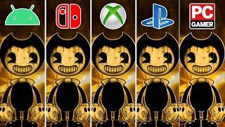 Bendy and the Ink Machine 2017 Android vs Switch vs XBOX ONE vs PS4 PRO vs PC Gamer