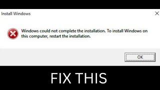 Windows could not complete the installation to install windows on this computer restart installation